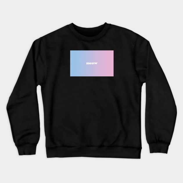 Gradient art 80's meow cute pink blue Crewneck Sweatshirt by kausofa